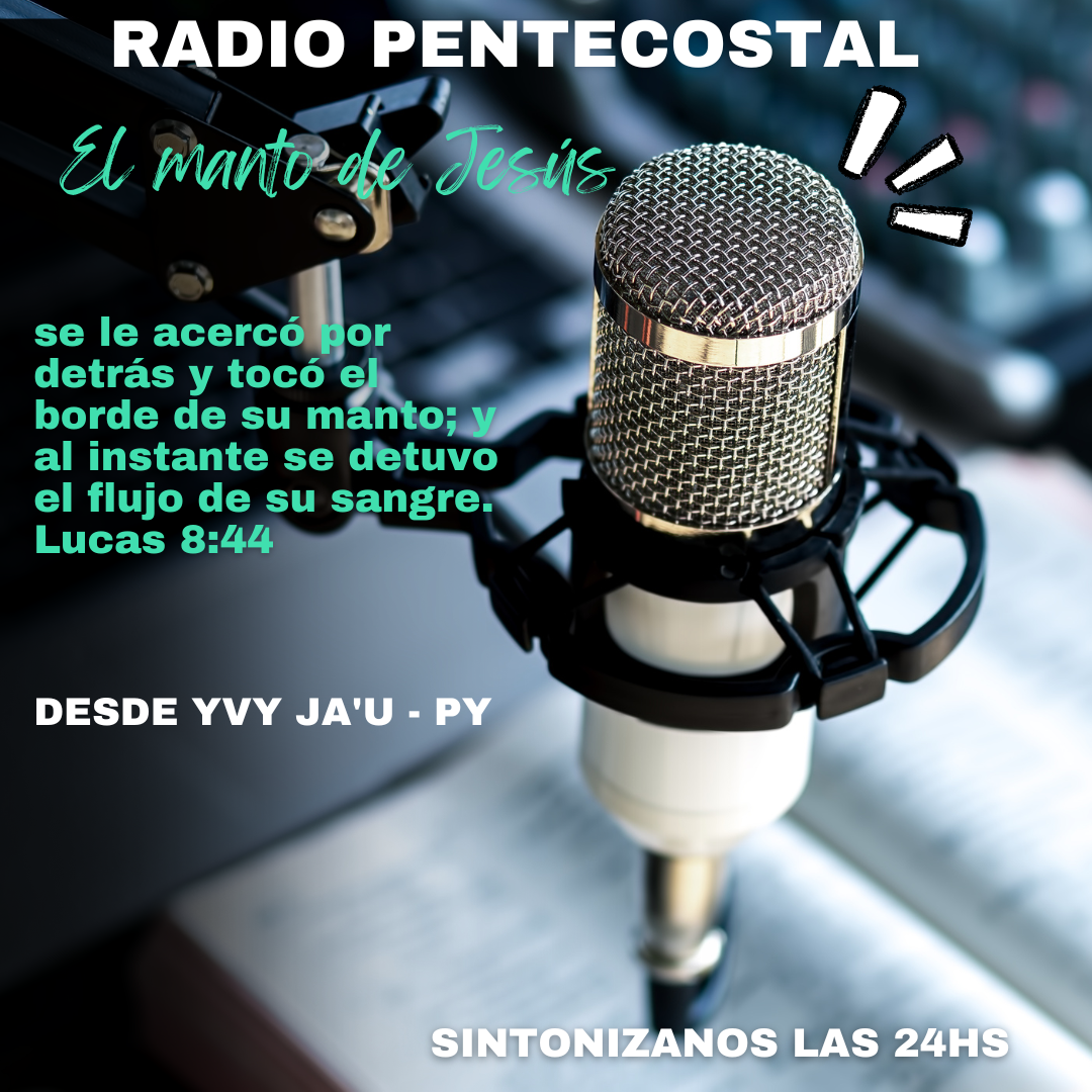 Radio Pentecostal El manto de Jesús